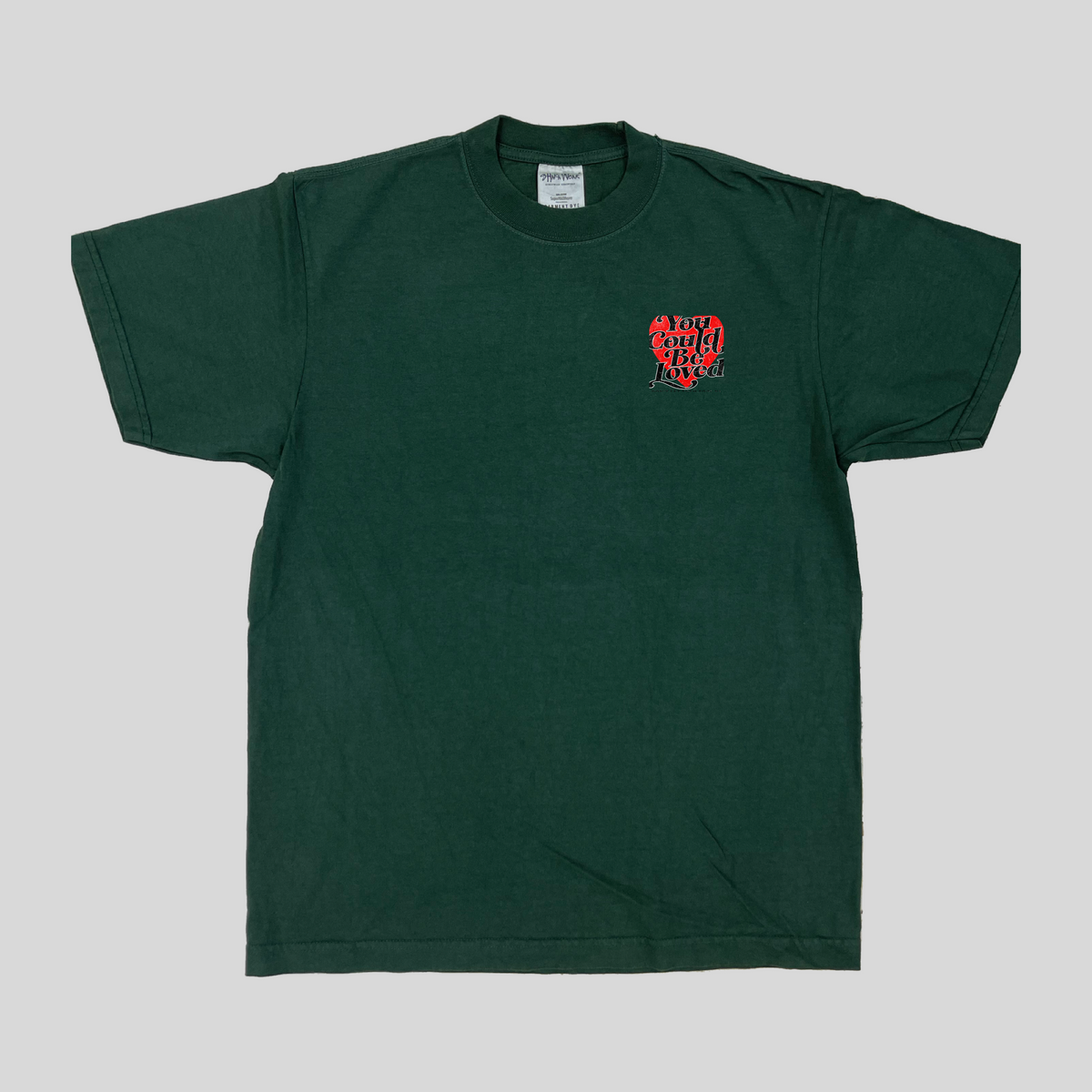 You Could Be Loved SS Tees